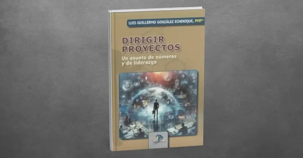 Dirigir proyectos : Un asunto de números y de liderazgo